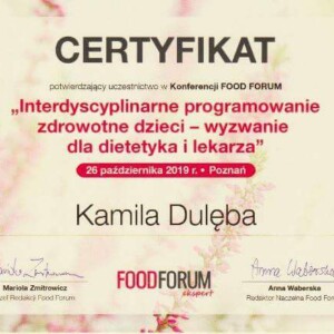 dietetyk Kamila Dulęba Dziębowska 8 Certyfikat intedyscyplinarne programowanie zdrowtne dzieci - wyzwanie dla dietetyka i lekarza - dietetyk Kamiila Dulęba Dziębowska